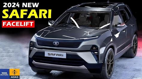 2024 TATA SAFARI FACELIFT TATA SAFARI 2024 TOP MODEL UPCOMING TATA