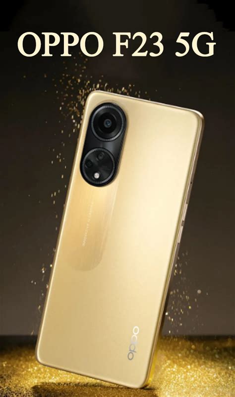 Oppo F23 5G: Mid-range 5G phone with powerful battery, 64MP cam & 67W ...