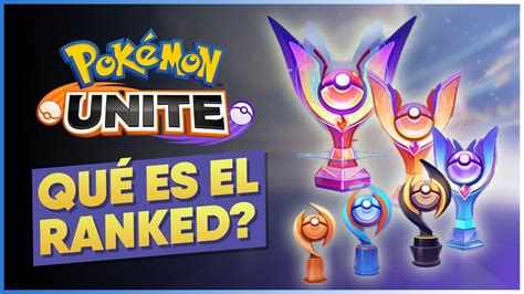 Qu Es El Ranked En Pokemon Unite Gu A Para Principiantes Todo Lo