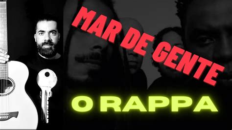 Letra De O Rappa Mar De Gente - Mar de Gente - O Rappa - Simplificada - YouTube