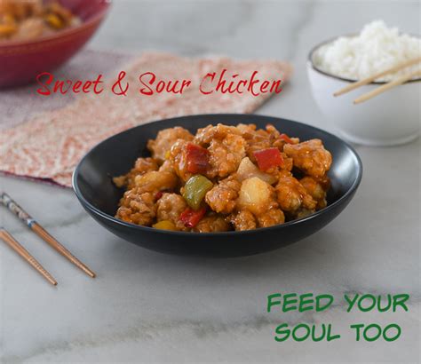 Sweet & Sour Chicken - Feed Your Soul Too