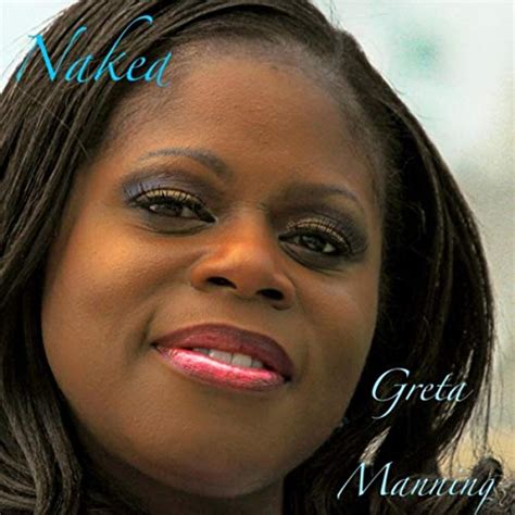 Play Naked By Greta Manning On Amazon Music