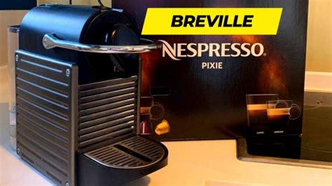 Breville Nespresso Usa Pixie Espresso Machine Review Breville Nespresso Espresso Machine Youtube