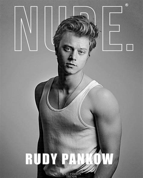 Rudy Pankow Para NUDE Magazine En Fotos De Kelly Balch Male Fashion Trends