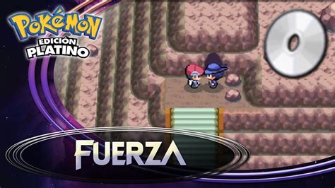 Cómo CONSEGUIR la MO04 FUERZA en POKÉMON PLATINO GUÍA POKÉMON PLATINO