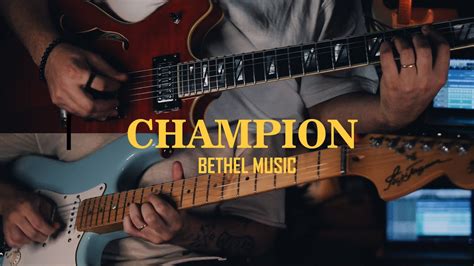 Champion Bethel Music Dante Bowe Guitar Tutorial Key Of Bb