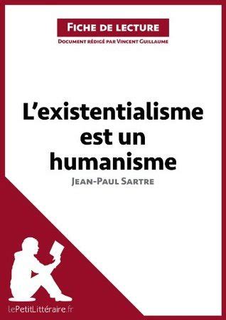 L Existentialisme Est Un Humanisme De Jean Paul Sartre Analyse De L