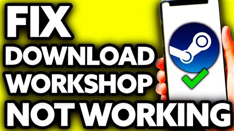 How To Fix Steam Workshop Downloader Not Working Best Way Youtube