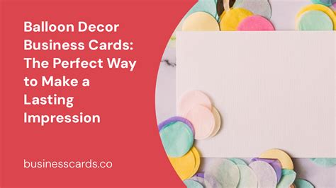 Balloon Decor Business Cards: The Perfect Way to Make a Lasting ...