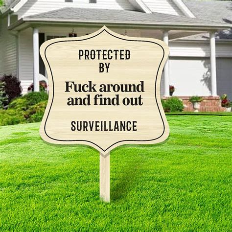 Amazon Yard Sign Protected By Sign Fuck Around And Find Out Home Security Fafo Sign Design
