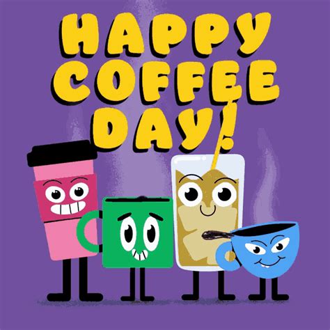 Happy Coffee Day Cups  Happy Coffee Day Cups Caffeine Discover