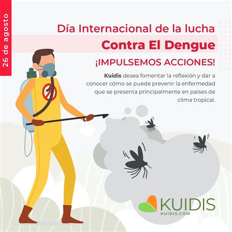 D A Internacional De La Lucha Contra El Dengue Saludirecta