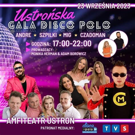 Ustro Ska Gala Disco Polo Ju Dzi Wrze Nia