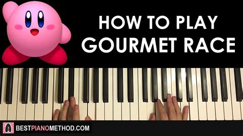 How To Play Kirby Gourmet Race Piano Tutorial Lesson Youtube