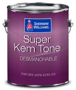 Súper Kem Tone Desmanchable Sherwin Williams MéxicoSherwin Williams