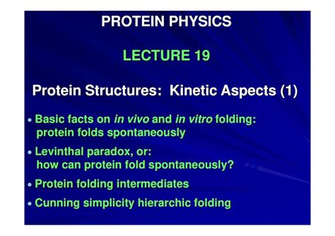 PDF PROTEIN PHYSICS LECTURE 19 Protein Structures Kinetic Homes