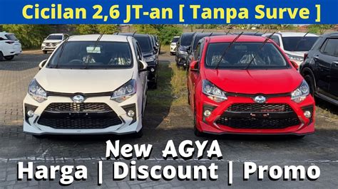 Kredit Dp Murah Toyota Agya Tanpa Survey Promo Toyota