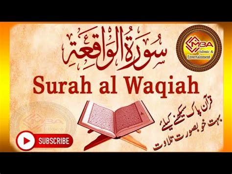 Surah Al Waqiah Full With Arabic Text