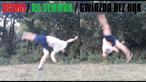 Gwiazda Bez Rąk Au Semao Aerial Krótki Poradnik YouTube