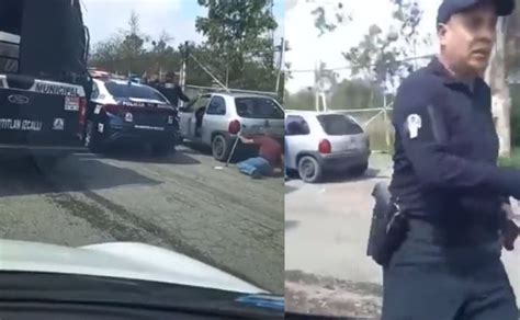 Graban A Policías De Cuautitlán Izcalli Cuando Daban Golpiza A Hombre