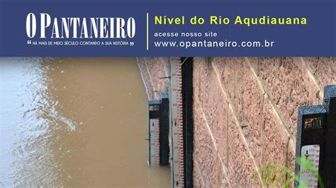 NÍVEL DO RIO AQUIDAUANA YouTube