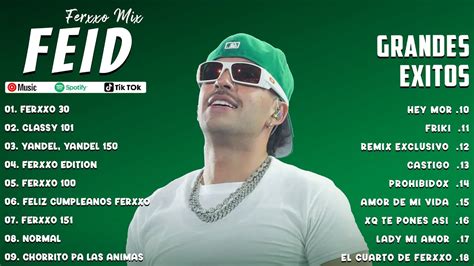 MIX FERXXO 2023 LAS MEJORES CANCIONES DE FEID MIX EXITOS 2023 MIX