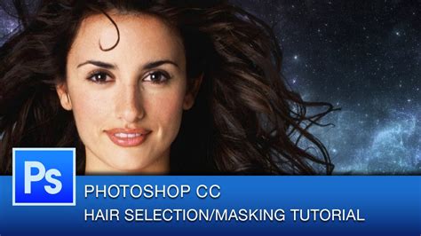 Photoshop Hair Masking Tutorial | Photoshop CC - YouTube