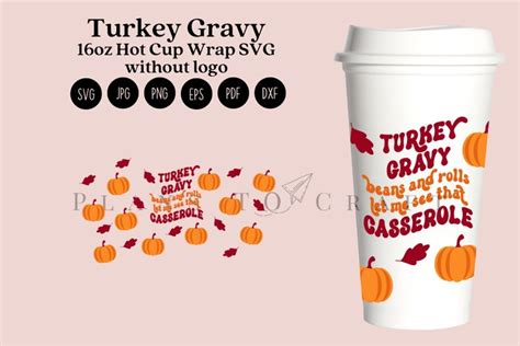 Turkey Gravy Starbucks 16oz Hot Cup Wrap SVG