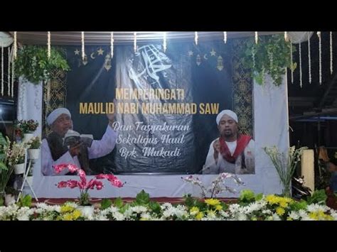 Memperingati Maulid Nabi Muhammad Saw Dan Tasyakuran Haul Bpk Mukadi