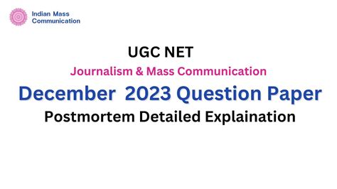 1 December 2023 PostMortem UGC NET Mass Communication And Journalism