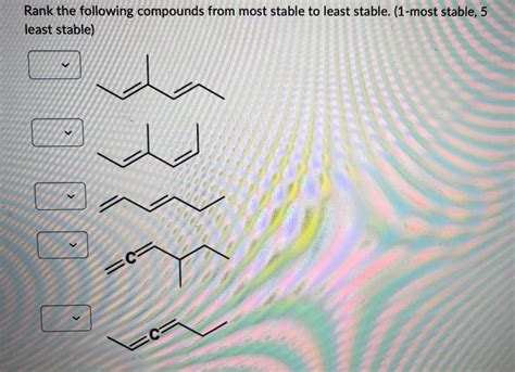 solved rank   compounds   stable  cheggcom