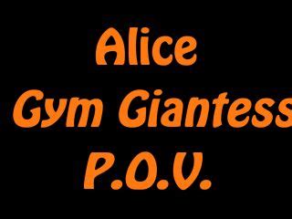AllFs3D Alice Gym Giantess POV Giantess Fetish Porn Video Giantess Porn Comics And Videos