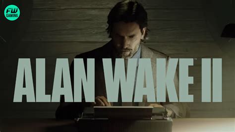 Alan Wake 2 Set To Showcase Huge Reveal At Gamescom 2023