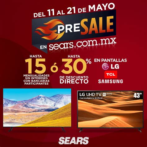 Ofertas Sears Pre Hot Sale Del Al De Mayo