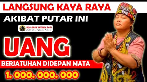 Ibu Ida Dayak Amalan Kaya Mendadak Anda Akan Mendadak Kaya Setelah