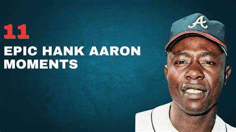 11 Hank Aaron Moments That Prove He Was The Greatest