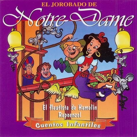 Stream El Jorobado de Notre-Dame by Cuentos Infantiles | Listen online ...