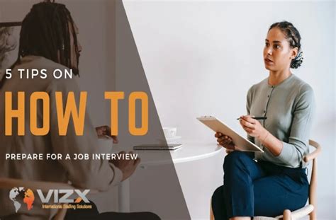 5 Tips on How To Prepare For A Job Interview - Vizx Global Solutions