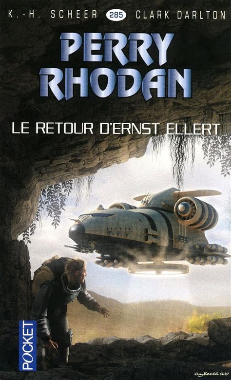 Amazon Perry Rhodan N285 Le Retour D Ernst Ellert French