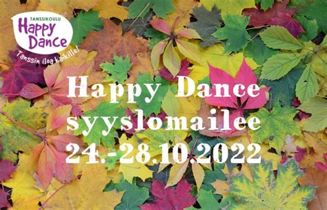 Happy Dance Syysloma Tanssikoulu Happy Dance