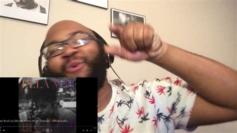 Plies Boo D Up Ella Mai Reaction YouTube