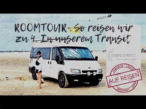 Roomtour Unser Ford Transit Camper So Reisen Wir Zu 4 YouTube