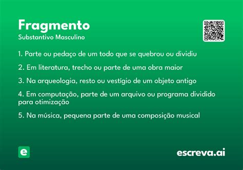 O Que Significa Fragmento - Fragmento - Significado e Sinônimo - escreva.ai