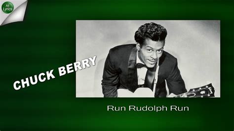 Chuck Berry Run Rudolph Run Lyrics Youtube