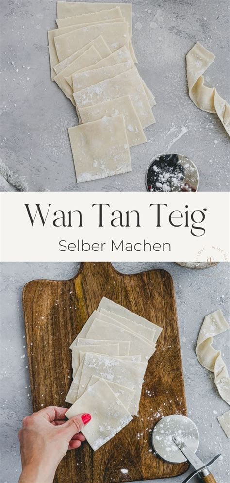 Wan Tan Teig Teigtaschen Rezept Wan Tan Rezept Wan Tan