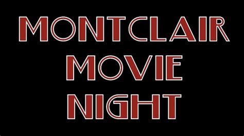 Welcome to Montclair Movie Nights! – Hawk+