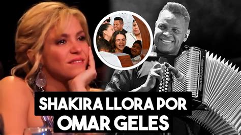 Shakira Llora Al Ver El Entierro De Omar Geles Viral Youtube