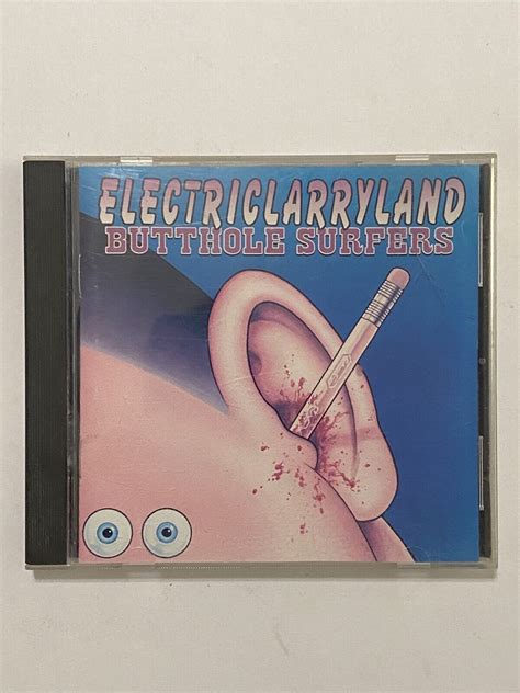 Butthole Surfers Electriclarrayland CD 1996 EBay