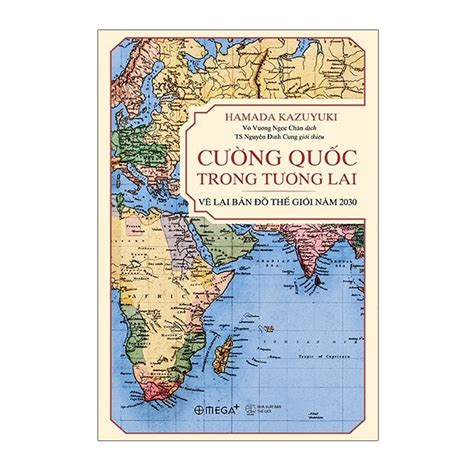 Mua Combo Sách Cường Quốc Trong Tương Lai Vẽ Lại Bản Đồ Thế Giới