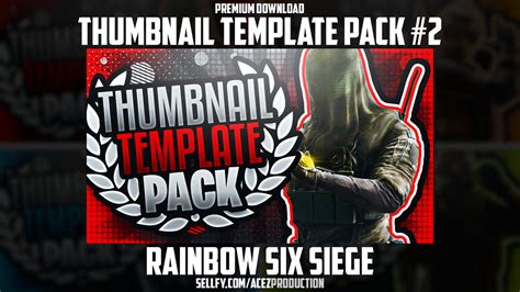 Rainbow Six Siege Thumbnail Template Pack V2 By Acezproduction On Deviantart